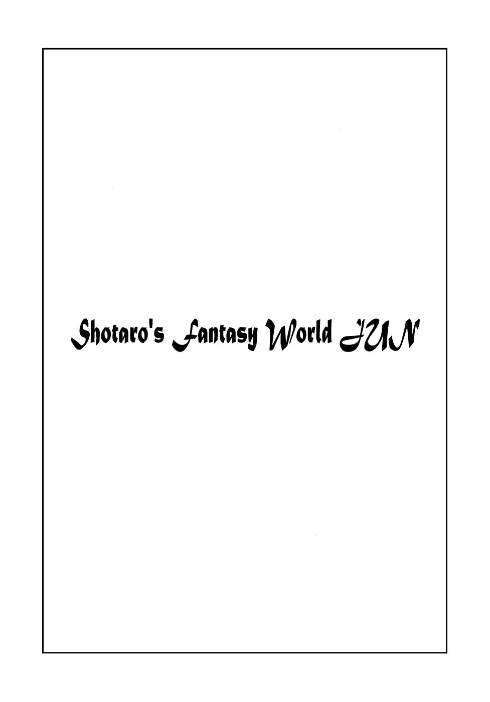 Jun - Shotaro no Fantasy World Chapter 22 6